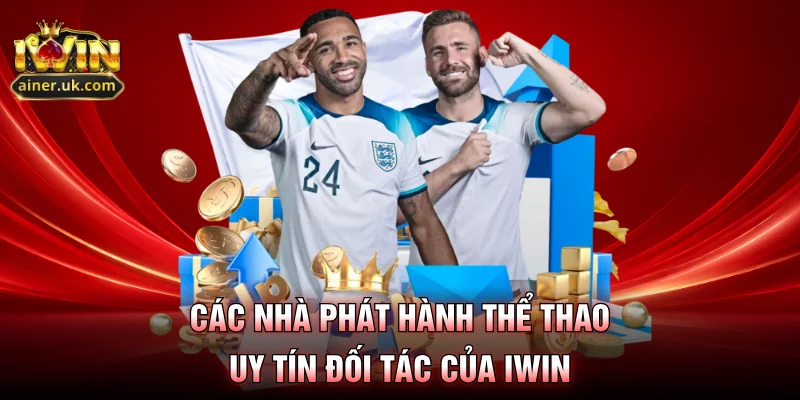 Các nhà phát hành thể thao uy tín đối tác của IWIN